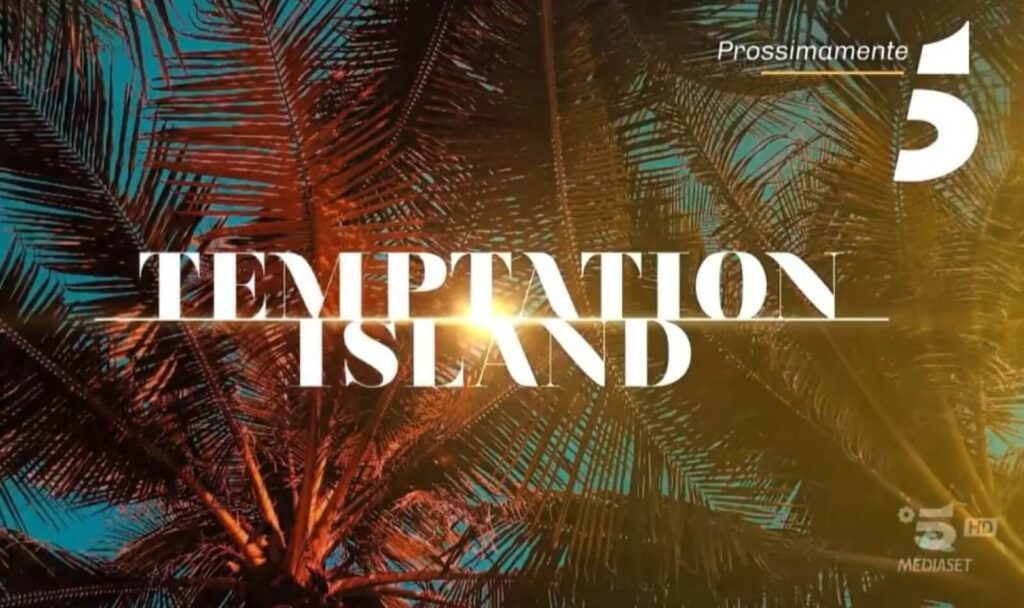 Temptation Island 2023, ecco tutti i preannunci del programma