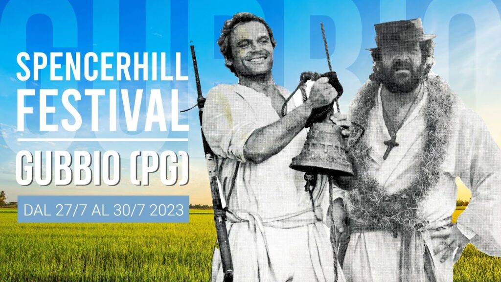 Alla fine di luglio si terrà a Gubbio la prima edizione dello Spencerhill Festival 2023, evento dedicato all'universo di Bud Spencer e Terence Hill