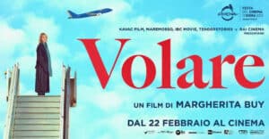 "Volare", il film commedia di Margherita Buy